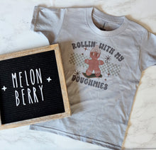 Load image into Gallery viewer, Rollin' with my Doughmies Tee | Christmas | Toddler | Baby | Boy | Santa |
