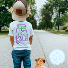 Load image into Gallery viewer, Laissez Les Bon Temps Rouler Alabama Toddler, Youth or Adult Tee Design on Back
