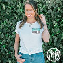 Load image into Gallery viewer, My Name is Momma Tee