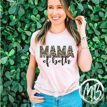 Load image into Gallery viewer, Mama of Both Tee