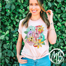 Load image into Gallery viewer, Your Worth Tank or Tee | Mental Health | Self Love | Awareness |