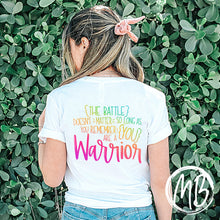 Load image into Gallery viewer, Warrior Tank or Tee | Mental Health | Self Love | Awareness | Design on Back |