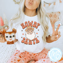 Load image into Gallery viewer, Howdy Santa Tee | Women | Christmas | Santa | Adult |