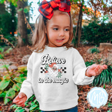 Load image into Gallery viewer, Believe in the Magic Sweatshirt | Christmas | Toddler | Baby | Girl | Santa |