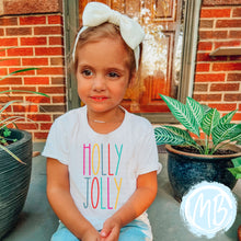 Load image into Gallery viewer, Holly Jolly Colorful Tee | Christmas | Baby | Girl | Santa |