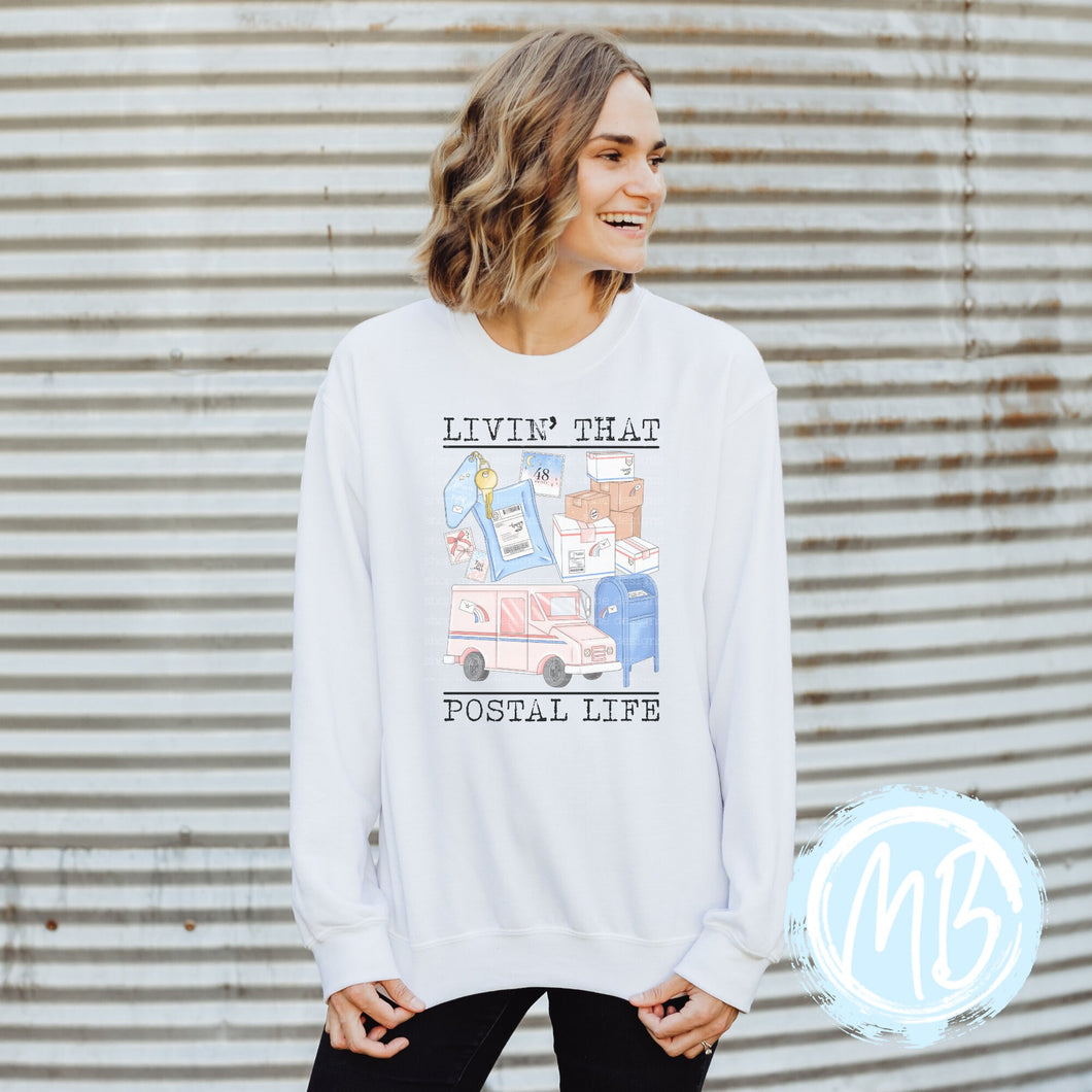 Livin That Postal Life Sweatshirt | Mail | Women's Sweatshirt | Mail Carrier | Postal |