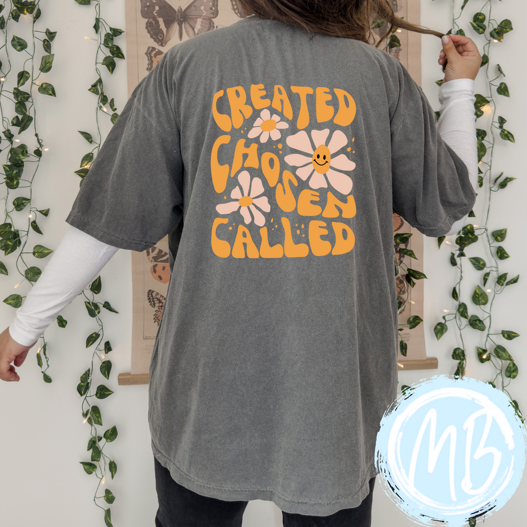 Created Chosen Called Tee