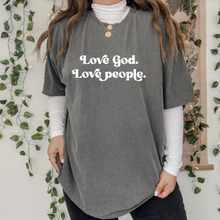 Load image into Gallery viewer, Love God, Love People Tee
