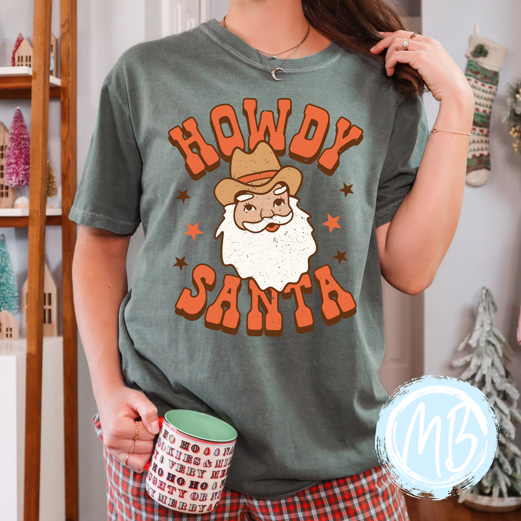 Howdy Santa Tee or Sweatshirt