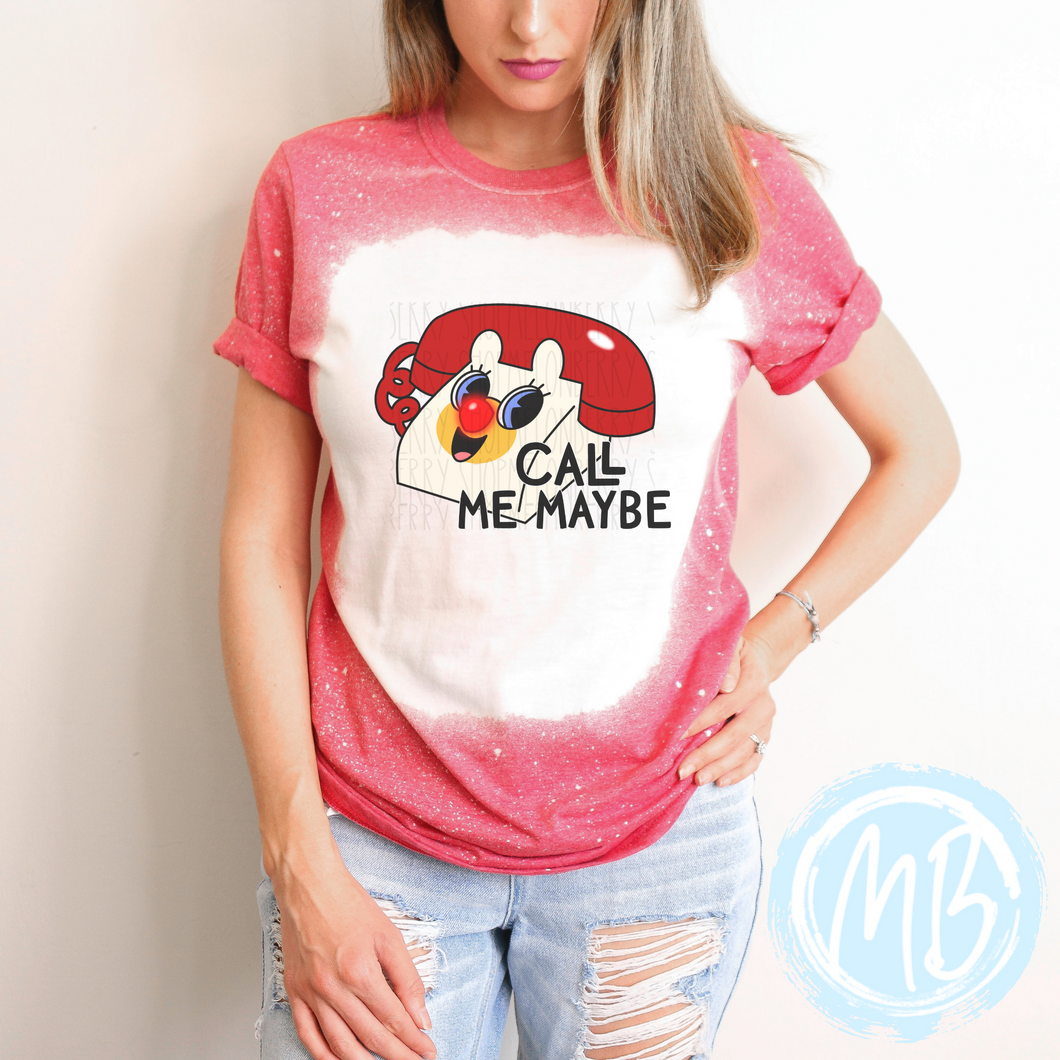 Call Me Maybe Bleached Tee | Adult Tee | Youth Tee | Toddler Tee | 90's TV Show |