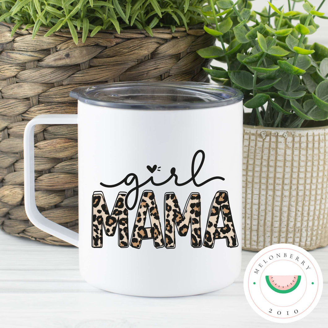 Girl Mama Can Cooler, Tumbler or Travel Mug