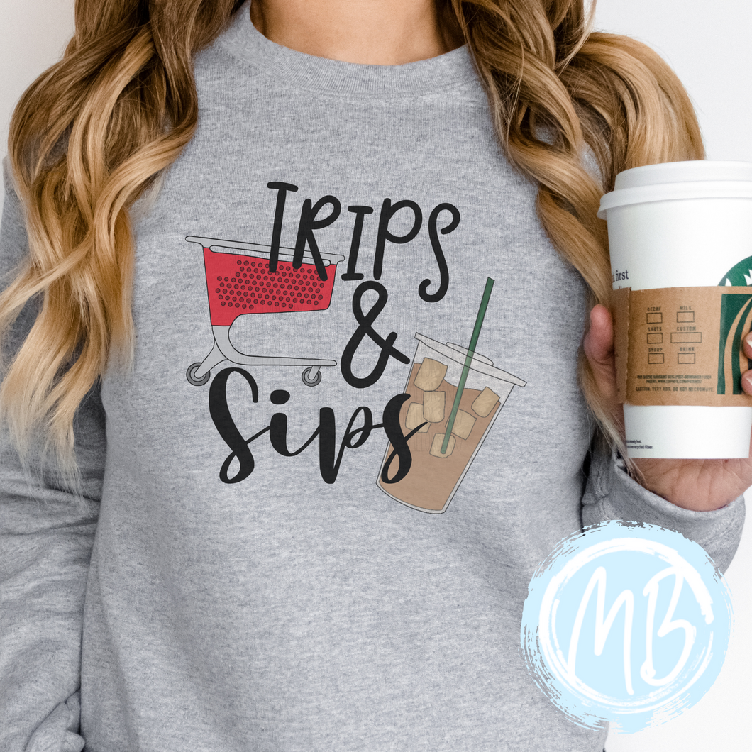 Trips & Sips Sweatshirt