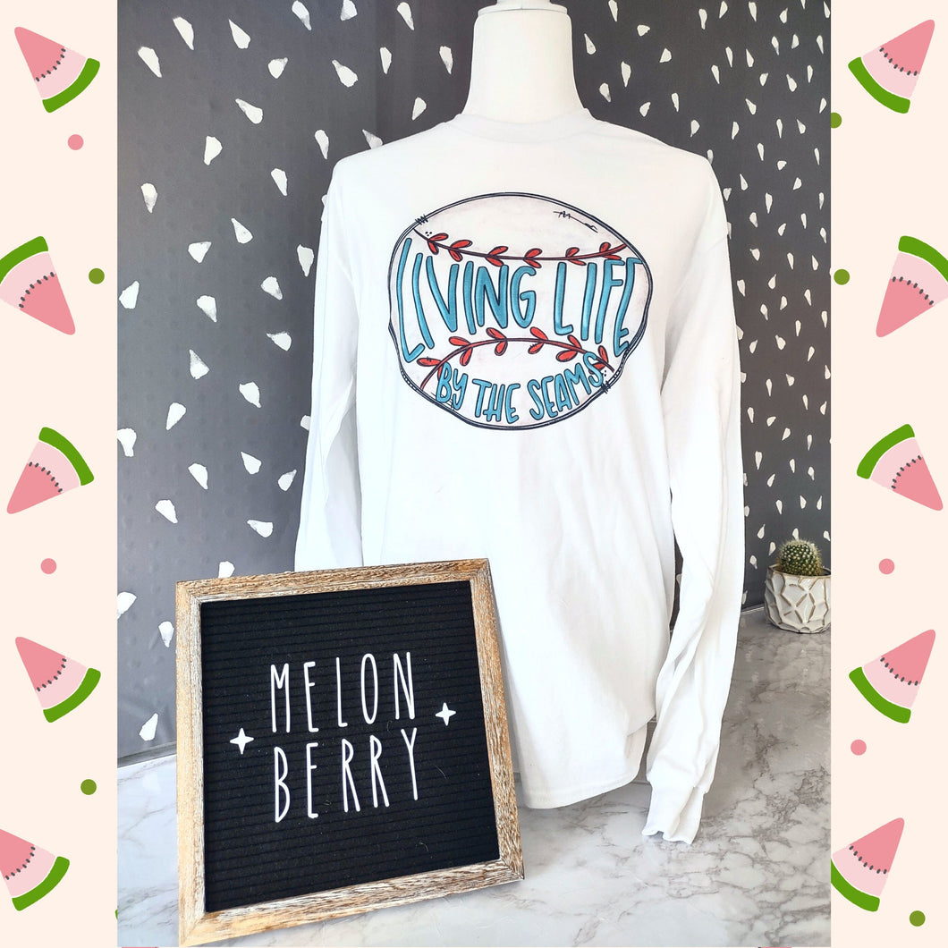Living Life By The Seams Baseball Tee | Life | Baseball | Adult Tee | Sports | Youth | Toddler |