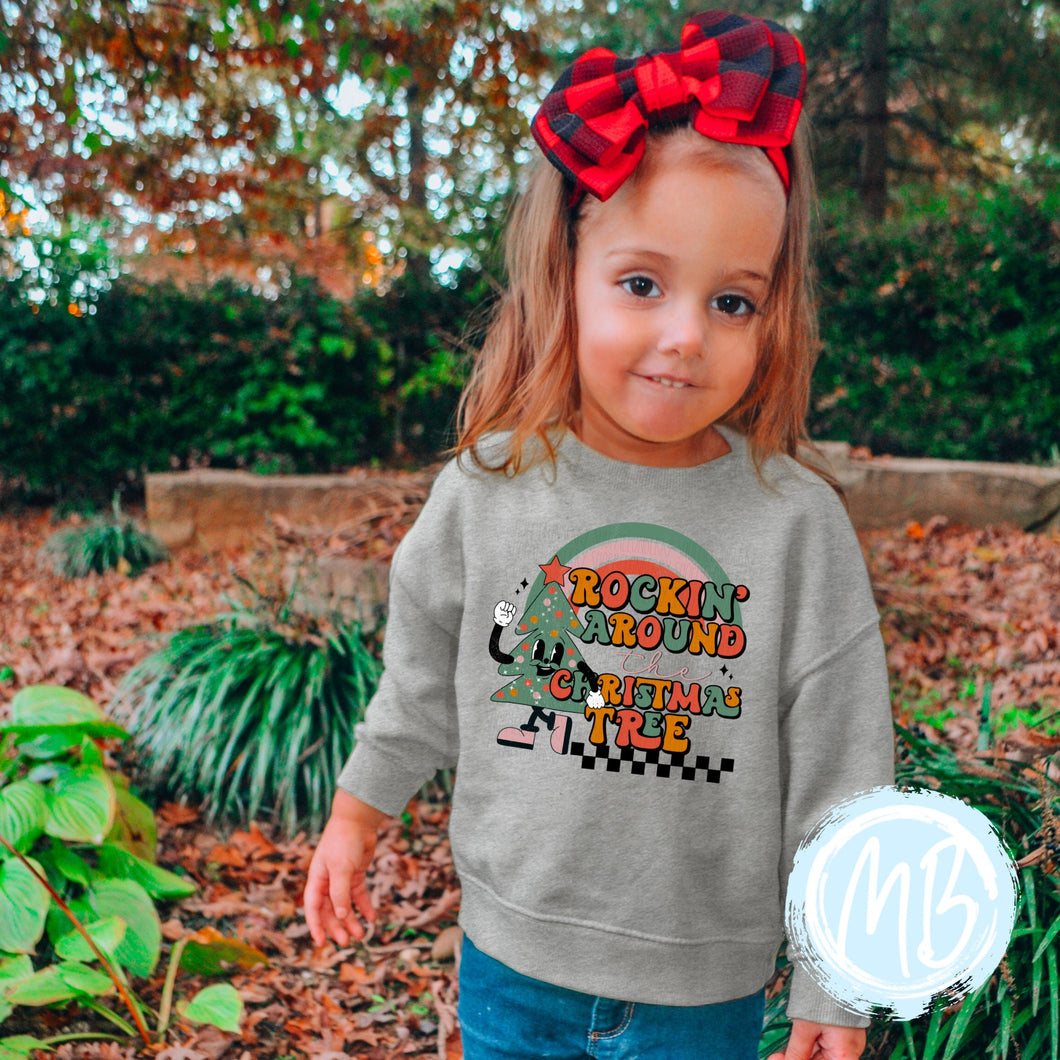 Rockin' Around the Christmas Tree Sweatshirt | Christmas | Toddler | Baby | Girl | Santa |