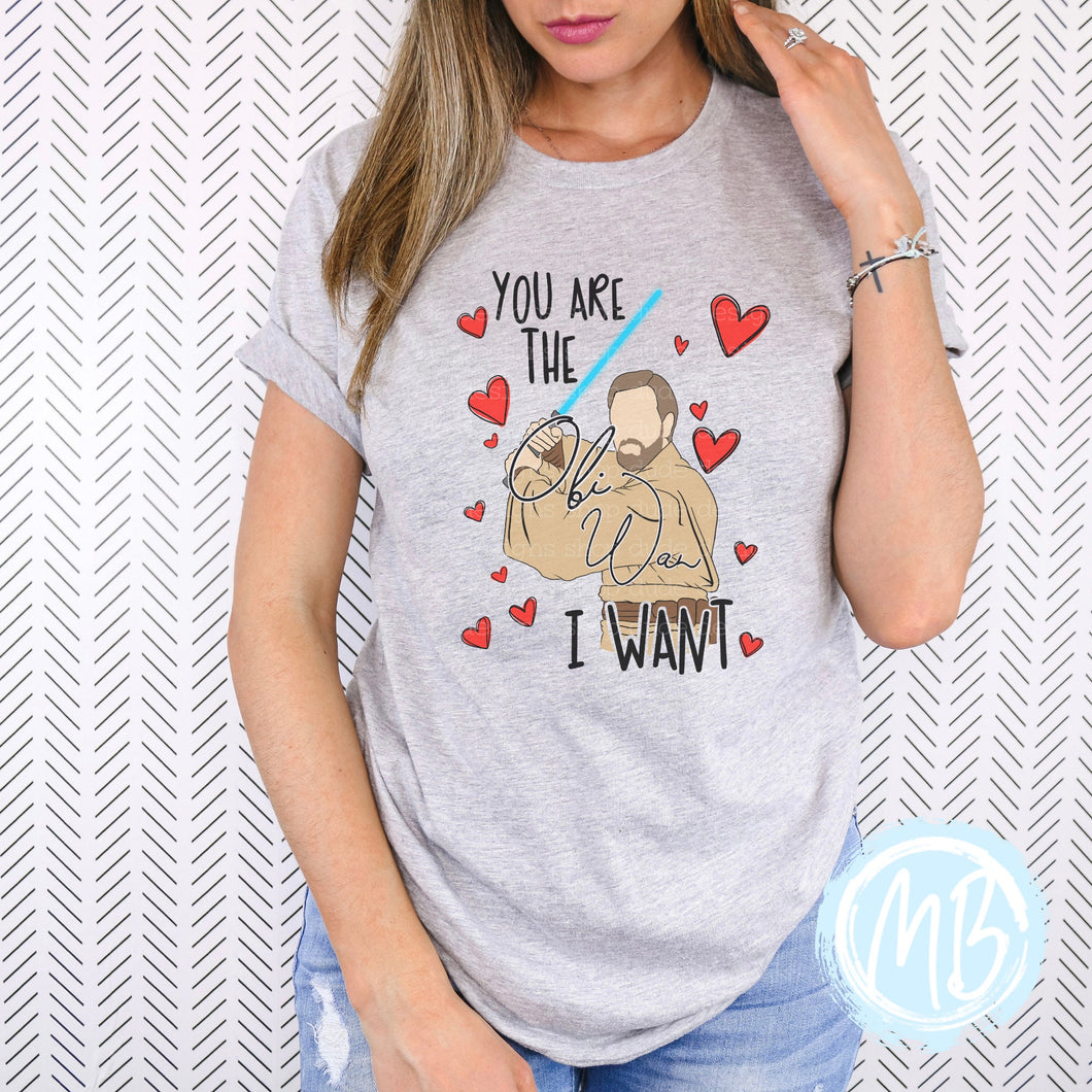 The 'Wan' I Want Tee | Women's Tee | Short Sleeve | Valentine's Day | Spring |